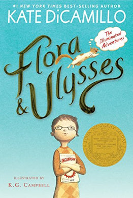 Flora and Ulysses: The Illuminated Adventures (2014 Newbery)