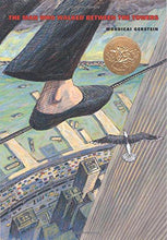 Load image into Gallery viewer, The Man Who Walked Between the Towers (2004 Caldecott Medal)