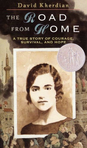 The Road from Home: The Story of Armenian Girl (1980 Newbery Honor)