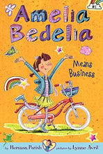 Load image into Gallery viewer, Amelia Bedelia Means Business