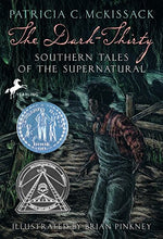 Load image into Gallery viewer, The Dark-Thirty: Southern Tales of the Supernatural (1993 Newbery Honor)