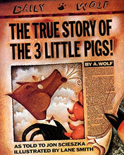 Load image into Gallery viewer, The True Story of the Three Little Pigs