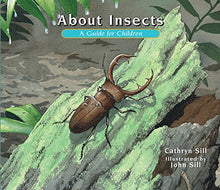 Load image into Gallery viewer, About Insects: A Guide for Children
