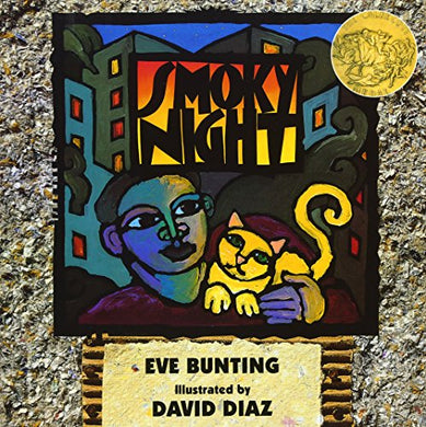 Smoky Night (1995 Caldecott Medal)