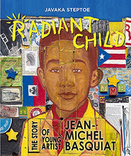 Load image into Gallery viewer, Radiant Child: The Story of Young Artist Jean-Michel Basquiat (2017 Caldecott Medal)