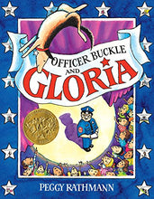 Load image into Gallery viewer, Officer Buckle and Gloria (1996 Caldecott Medal)