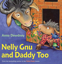 Load image into Gallery viewer, Nelly Gnu and Daddy Too