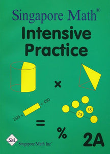 Singapore Math Intensive Practice 2A US Edition