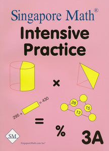Singapore Math Intensive Practice 3A US Edition