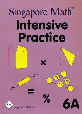 Singapore Math Intensive Practice 6A US Edition
