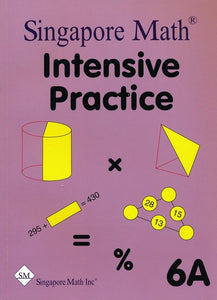Singapore Math Intensive Practice 6A US Edition