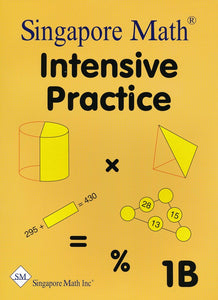 Singapore Math Intensive Practice 1B US Edition