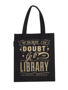 When in Doubt, Go to the Library Tote Bag