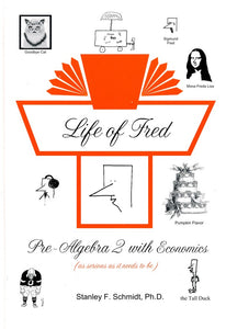 Life of Fred: Pre-Algebra 2 with Economics
