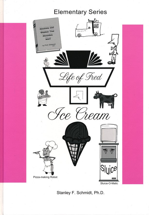 Life of Fred: Ice Cream
