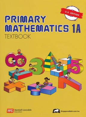 Singapore Math: Primary Math Textbook 1A US Edition