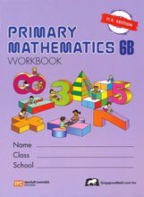 Load image into Gallery viewer, Singapore Math: Primary Math Workbook 6B US Edition